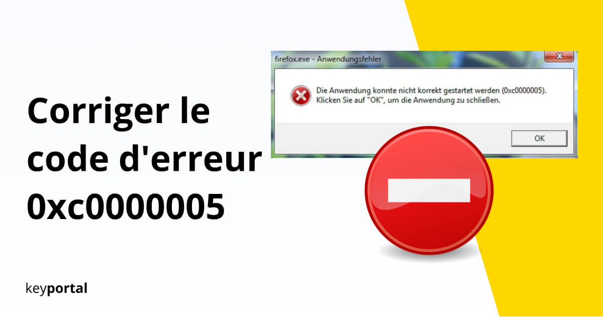 Réparation de l'erreur 0xc0000005 de Windows 10